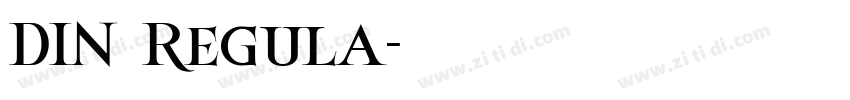 DIN Regula字体转换